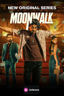 Moonwalk (Season 1) [Hindi] 4K 1080p 720p & 480p [] HD | ALL Episodes [JioCinema Series]