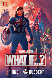 What iF…? (Season 3) Hindi (HQ Dub) & English] 1080p 720p 480p Dual Audio [x264] |  Series [EP-6 Added]